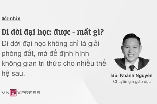 Di dời đại học: được - mất gì?