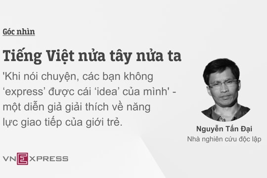 Tiếng Việt nửa tây nửa ta