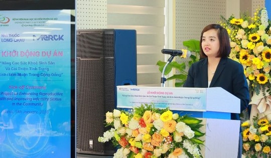 Khởi động dự án giúp chăm sóc sức khỏe sinh sản, cải thiện tình trạng hiếm muộn
