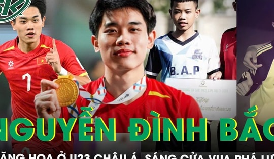Đình Bắc thăng hoa ở U23 châu Á, sáng cửa Vua phá lưới sau màn trình diễn đỉnh cao
