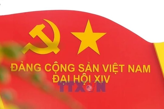 Đại hội XIV của Đảng: Thông điệp về ổn định, cân bằng trong một thế giới biến động