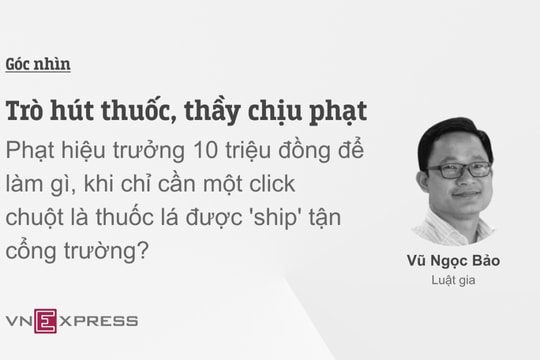 Trò hút thuốc, thầy chịu phạt