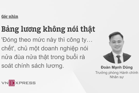Bảng lương không nói thật