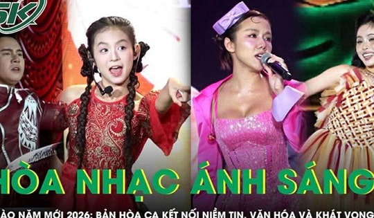 "Hòa nhạc Ánh sáng - Chào năm mới 2026": Bản hòa ca kết nối niềm tin, văn hóa và khát vọng