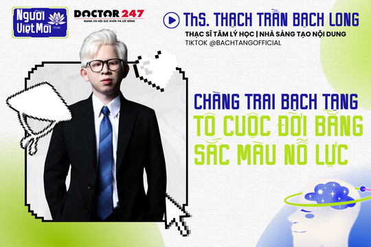 Chàng trai bạch tạng trở thành Thạc sĩ tâm lý: Tô cuộc đời bằng sắc màu nỗ lực