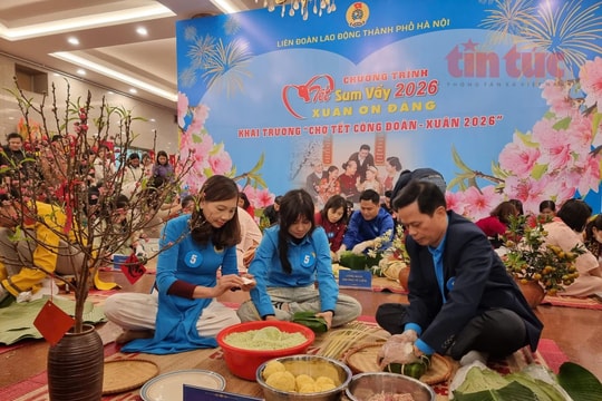 Chương trình “Tết Sum vầy – Xuân ơn Đảng” của Công đoàn Thủ đô
