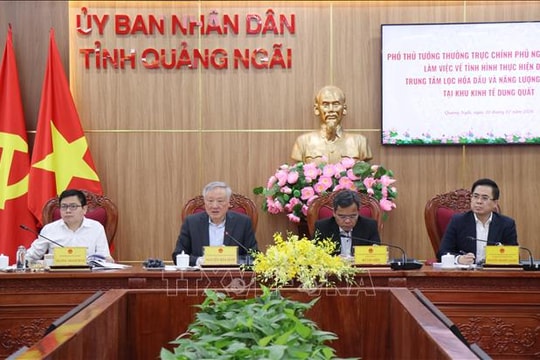 'Mở' cơ chế cho Trung tâm lọc hóa dầu và năng lượng Quốc gia tại Khu kinh tế Dung Quất