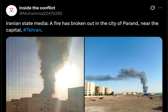 Cháy lớn gần các địa điểm chiến lược tại thủ đô Iran