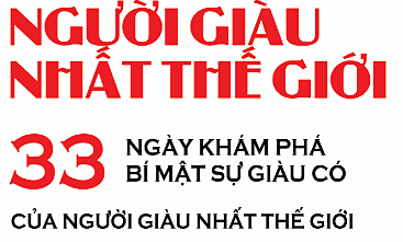 'Người giàu nhất thế giới' - sống là chính mình
