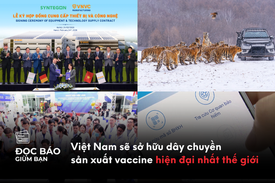 Việt Nam sẽ sở hữu dây chuyền sản xuất vaccine hiện đại nhất thế giới