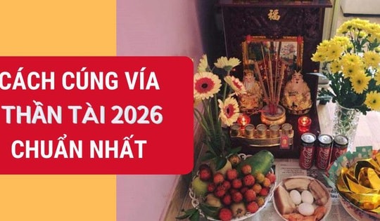 Cúng vía Thần tài 2026 sao cho đúng và những lưu ý để phát tài lộc quanh năm