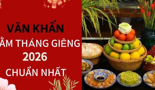 Bài văn khấn Rằm tháng Giêng 2026 năm Bính Ngọ đầy đủ, chi tiết nhất