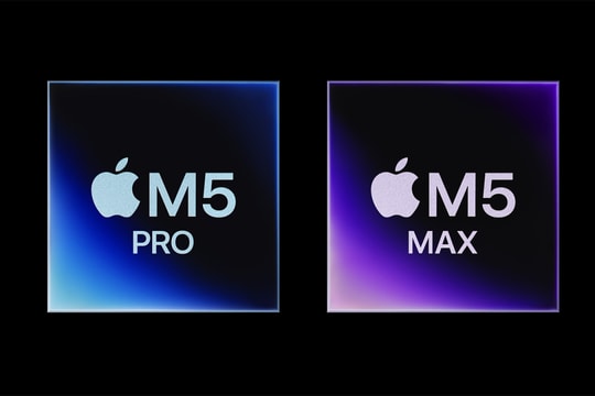 Apple ra chip M5 Pro, M5 Max lần đầu có 'lõi siêu xử lý'