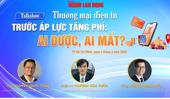 Sắp diễn ra talkshow: "Thương mại điện tử trước áp lực tăng phí: Ai được, ai mất?"