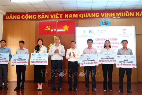Hỗ trợ xây dựng 18 căn nhà Đại đoàn kết cho hộ khó khăn tại Tây Ninh