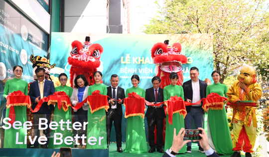 Khai trương Bệnh viện Mắt Á Châu tại trung tâm TP.HCM: Nhấn mạnh “minh bạch - nhân văn” trong chăm sóc nhãn khoa