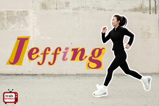 Jeffing là gì? Kỹ thuật chạy bộ giúp cải thiện sức bền và vóc dáng