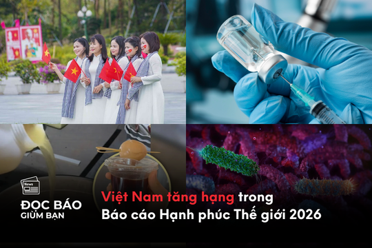 Việt Nam tăng hạng trong Báo cáo Hạnh phúc Thế giới 2026