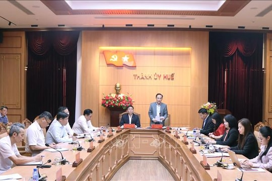 Thông qua dự thảo báo cáo kết quả giám sát Ban Thường vụ Thành ủy Huế