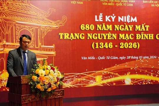 Kỷ niệm 680 năm ngày mất Trạng nguyên Mạc Đĩnh Chi