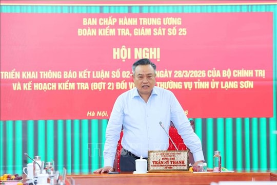 Thông báo Kết luận kiểm tra, giám sát với Ban Thường vụ Tỉnh uỷ Lạng Sơn