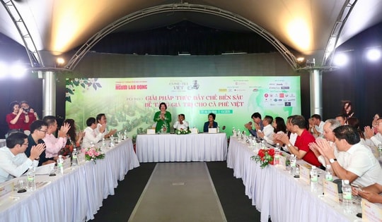 Hội thảo "Giải pháp thúc đẩy chế biến sâu để tăng giá trị cho cà phê Việt"