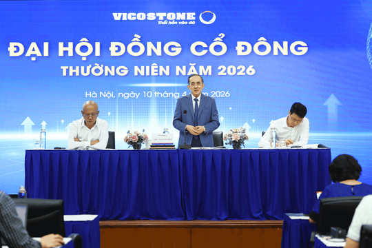 ĐHĐCĐ Vicostone 2026: Thay đổi và thích ứng trong bối cảnh thách thức toàn cầu