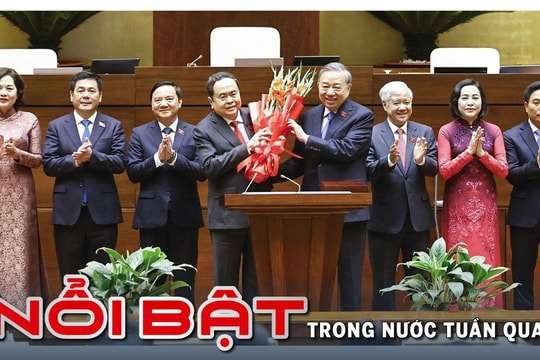 Nổi bật tuần qua: Quốc hội kiện toàn tổ chức bộ máy Nhà nước; Bộ Chính trị công bố quyết định về công tác cán bộ; Việt Nam phê chuẩn công ước chống tội phạm mạng