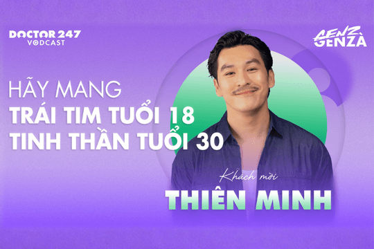 Thiên Minh: Hãy mang trái tim tuổi 18 và tinh thần tuổi 30