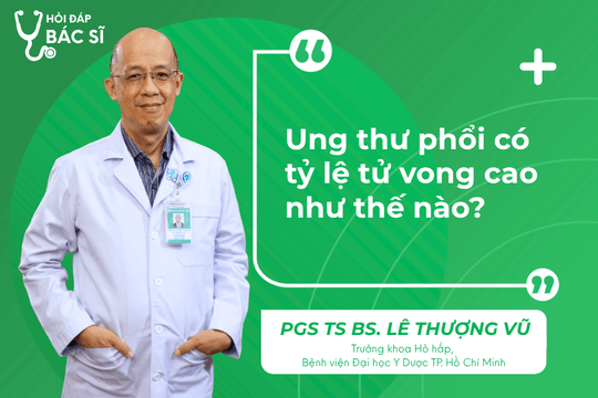 Ung thư phổi có tỷ lệ tử vong cao như thế nào?