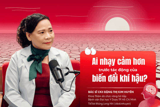 Những ai nhạy cảm hơn trước tác động của biến đổi khí hậu?