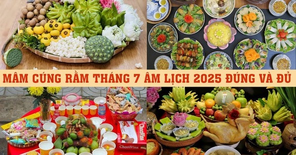 Mâm cúng Rằm tháng 7 âm lịch năm 2025 đúng và đủ gồm những gì?