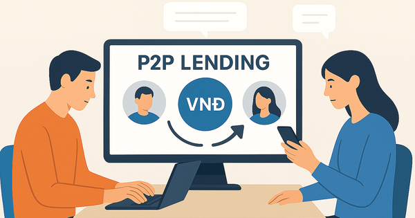 Đã có doanh nghiệp đăng ký thử nghiệm cho vay ngang hàng, người vay được lợi gì?