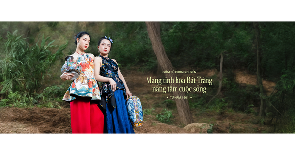 Gốm sứ Cương Duyên và chuyện chưa kể: Khi người trẻ quay về với nguồn cội nghề cổ truyền