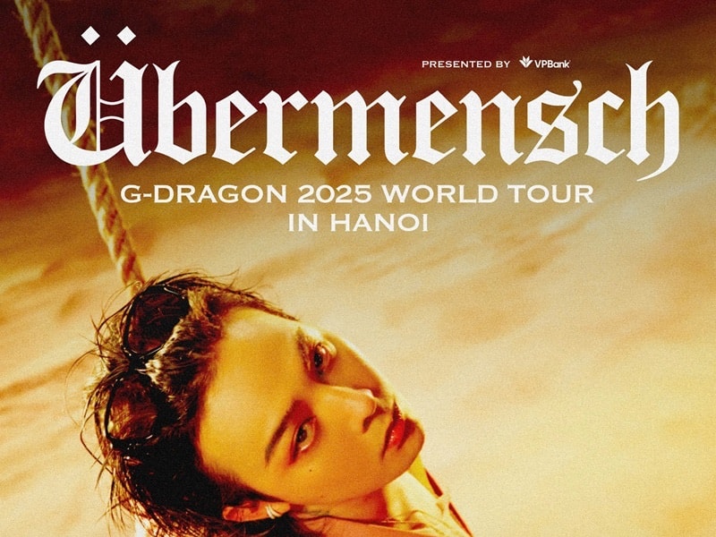 Cơn địa chấn G-DRAGON 2025 WORLD TOUR [Übermensch] mở bán vé day 2 tại 8Wonder Ocean City