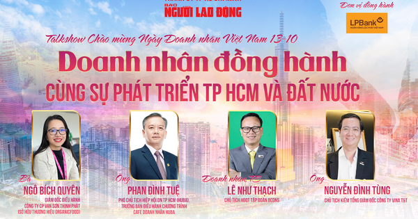 Sáng 13-10, talkshow "Doanh nhân đồng hành cùng sự phát triển TP HCM và cả nước"