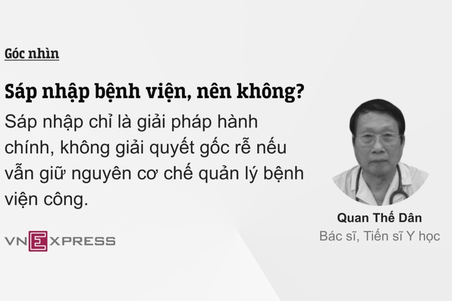 Sáp nhập bệnh viện, nên không?