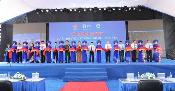 Khánh thành dự án hơn 7.410 tỉ đồng, truyền tải khoảng 3.000 MW từ Tây Bắc và tăng nhập khẩu điện