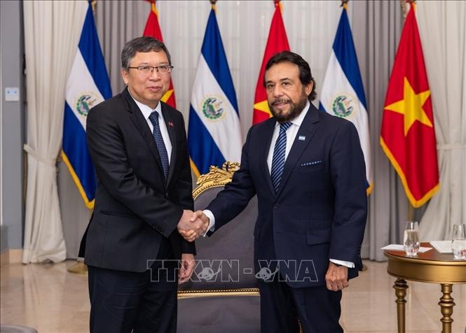 Tăng cường quan hệ hữu nghị truyền thống Việt Nam - El Salvador