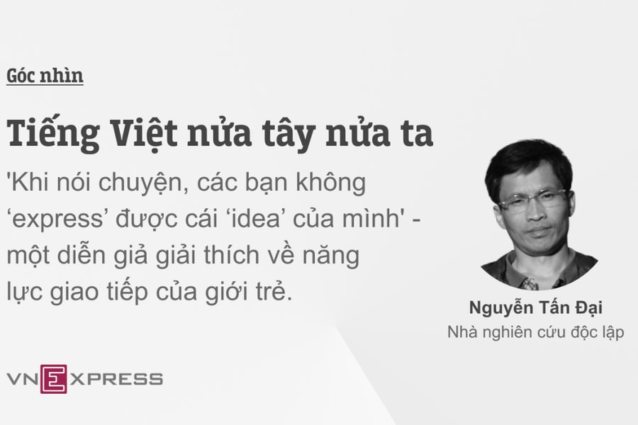 Tiếng Việt nửa tây nửa ta