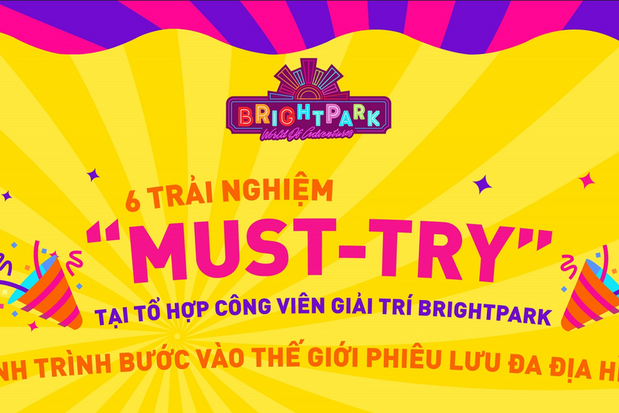 6 trải nghiệm 'nhất định phải thử' tại Tổ hợp Công viên giải trí Bright Park