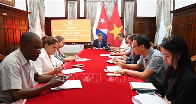 Các nhà báo Cuba đánh giá cao những thành tựu phát triển của Việt Nam