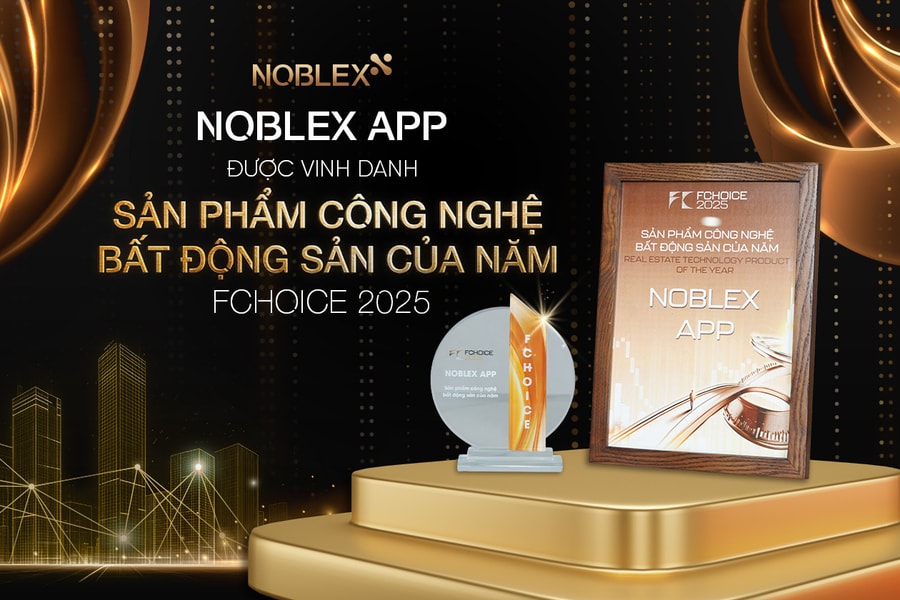 NOBLEX APP được vinh danh 'Sản phẩm Công nghệ Bất động sản của năm' tại FChoice