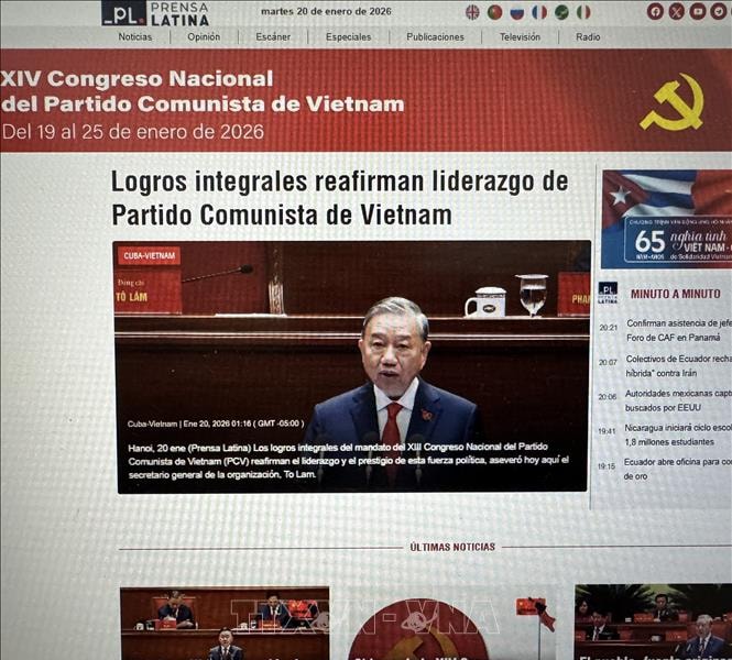 Dư luận thế giới tiếp tục đánh giá về thành công Đại hội XIV của Đảng