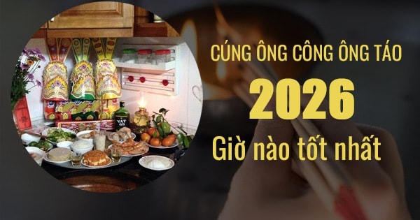 Cúng ông Công ông Táo giờ nào tốt nhất trong ngày 23 tháng Chạp?