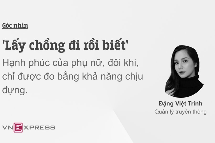 'Lấy chồng đi rồi biết'