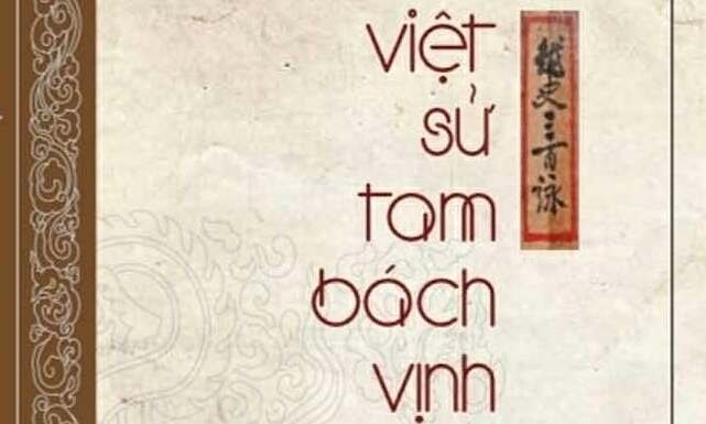 'Việt sử tam bách vịnh' - tập thơ của danh sĩ thế kỷ 19