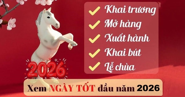 Chi tiết ngày, giờ 'vàng' để khai xuân, mở hàng, xuất hành đầu năm 2026
