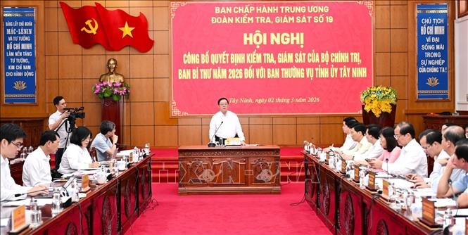 Đoàn kiểm tra, giám sát số 19 của Bộ Chính trị  làm việc với Ban thường vụ Tỉnh ủy Tây Ninh