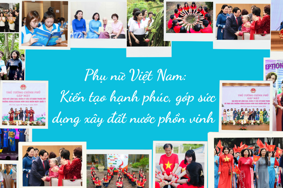 Phụ nữ Việt Nam: Kiến tạo hạnh phúc, góp sức dựng xây đất nước phồn vinh